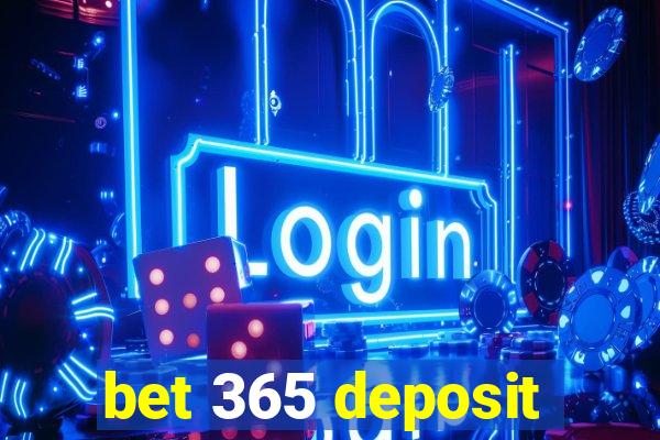 bet 365 deposit